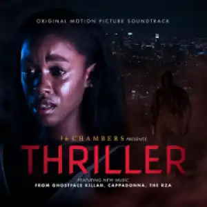 Thriller (Movie Soundtrack) BY Chauncey Jenkins